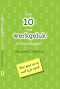 Een 10 voor werkgeluk in vier stappen
