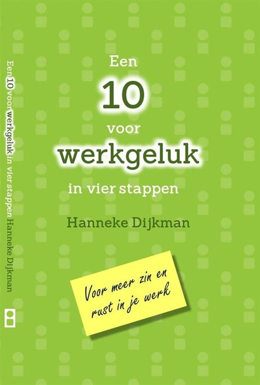 Een 10 voor werkgeluk in vier stappen
