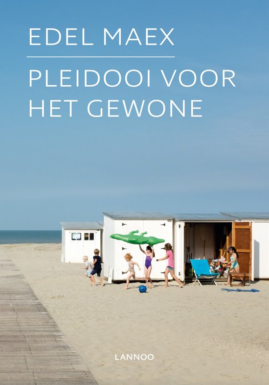 Pleidooi voor het gewone