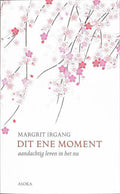 Dit ene moment