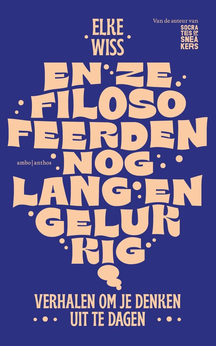 En ze filosofeerden nog lang en gelukkig