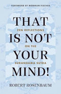 That is not your mind