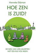 Hoe zen is zuid?