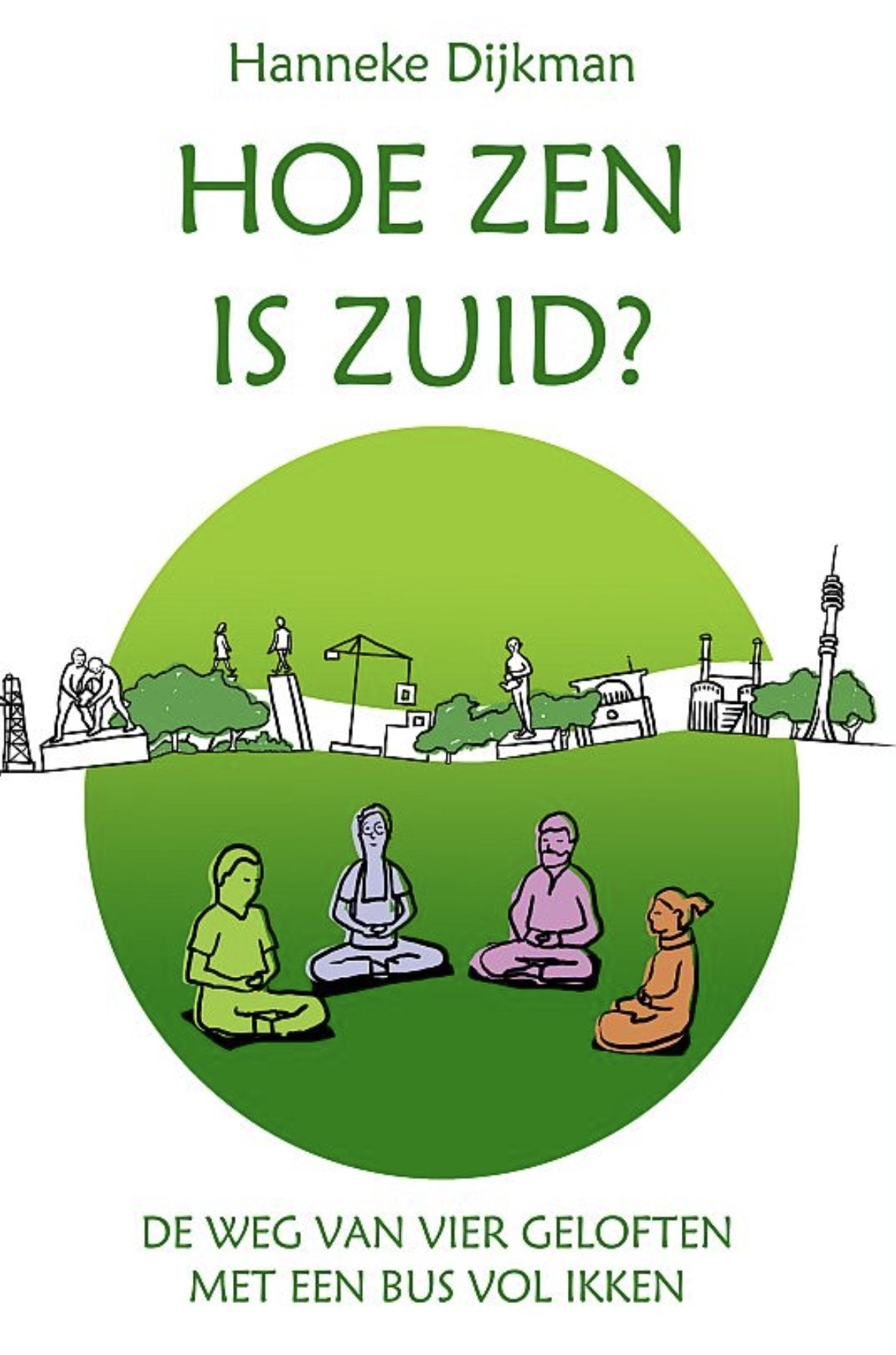 Hoe zen is zuid?