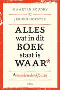 Alles wat in dit boek staat is waar (en andere denkfouten)