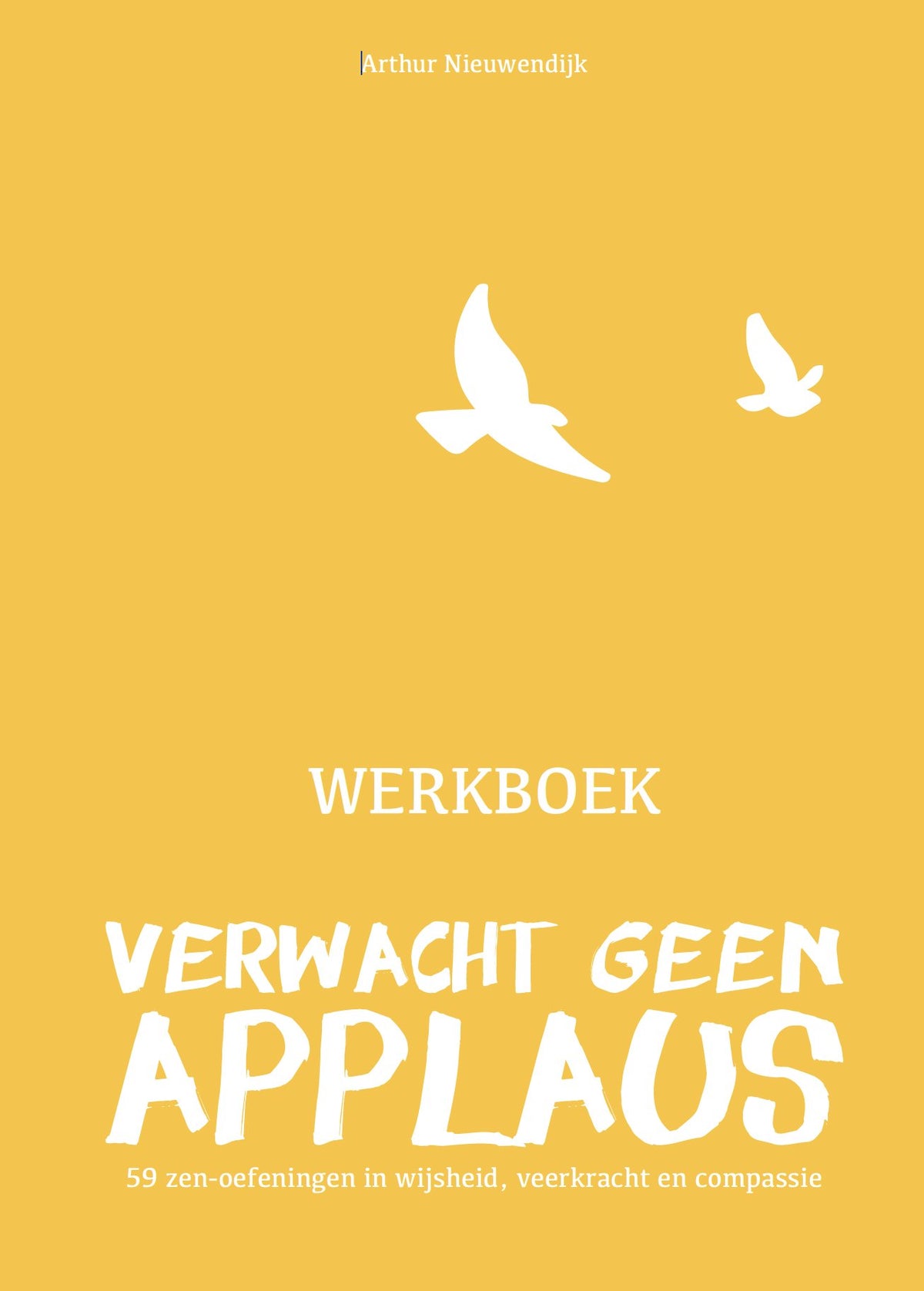 Verwacht geen applaus Werboek