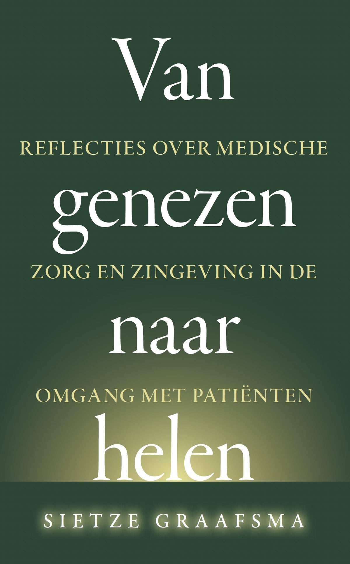 Van genezen naar helen