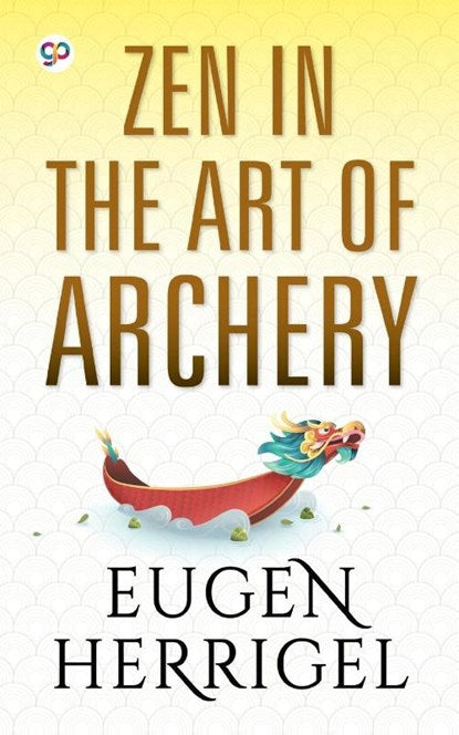 Zen in the Art of Archery