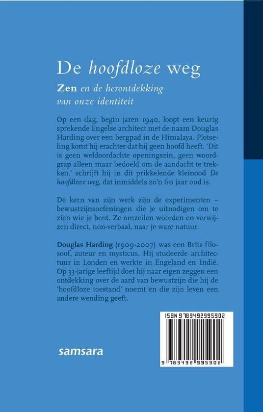 De hoofdloze weg