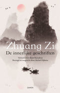 Zhuang Zi - De innerlijke geschriften