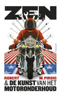 Zen en de kunst van het motoronderhoud