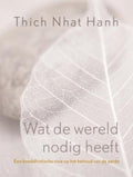 Wat de wereld nodig heeft