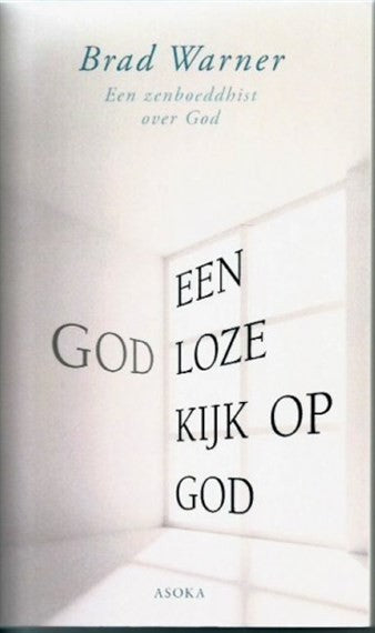 Een godloze kijk op God