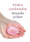 Verzacht je hart