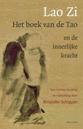 Lao Zi - Het boek van de Tao en de innerlijke kracht