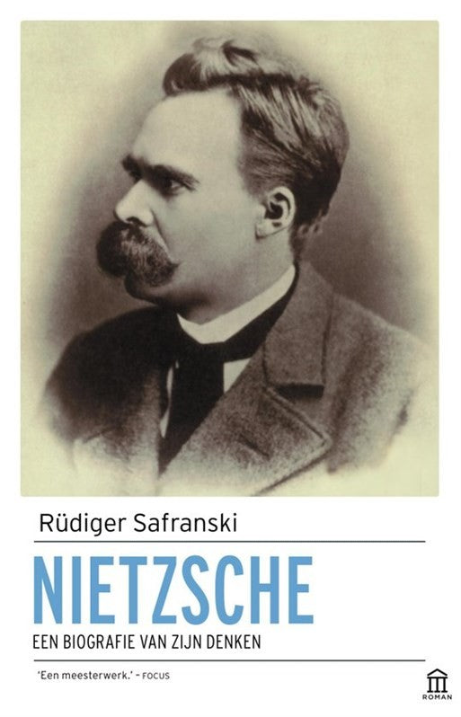 Nietzsche - een biografie van zijn denken